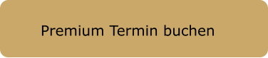 Premium Termin buchen